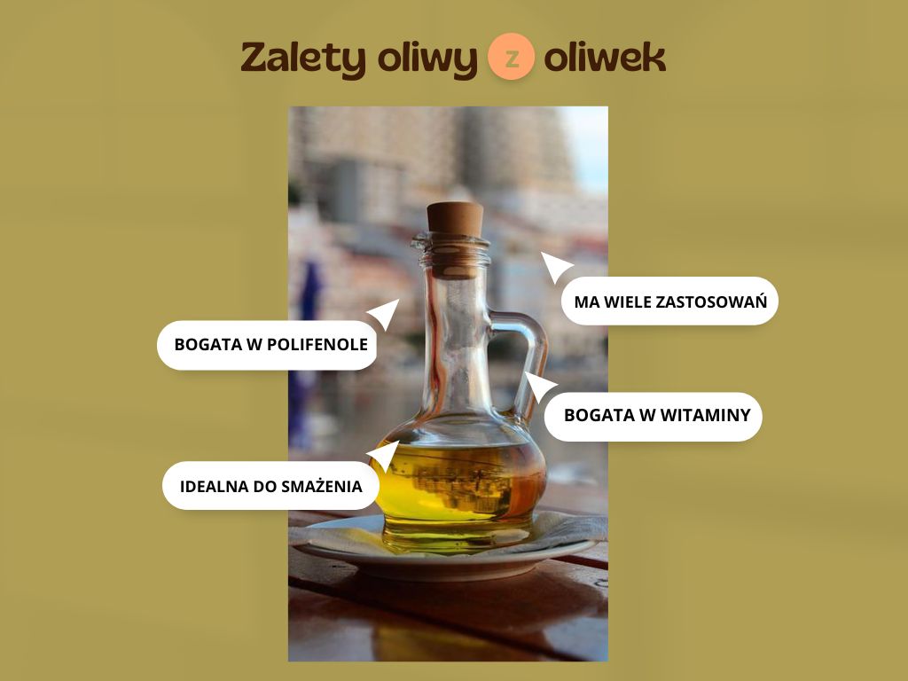 oliwa z oliwek zalety